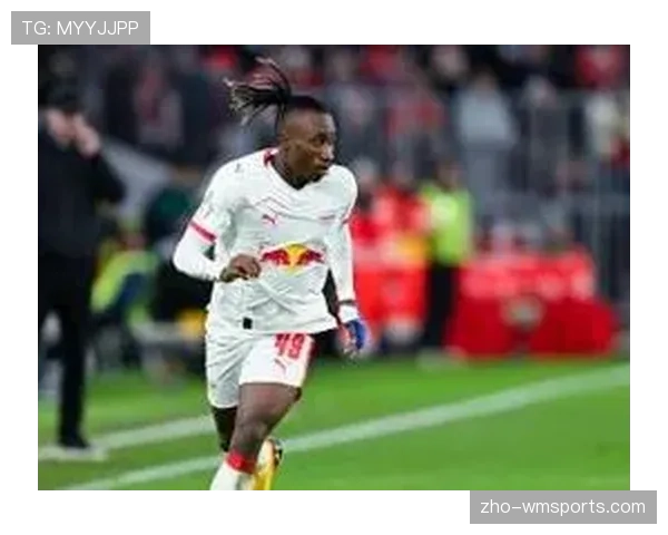 RB莱比锡前场传球价值每15分钟0.7次威胁，进攻节奏控制力强